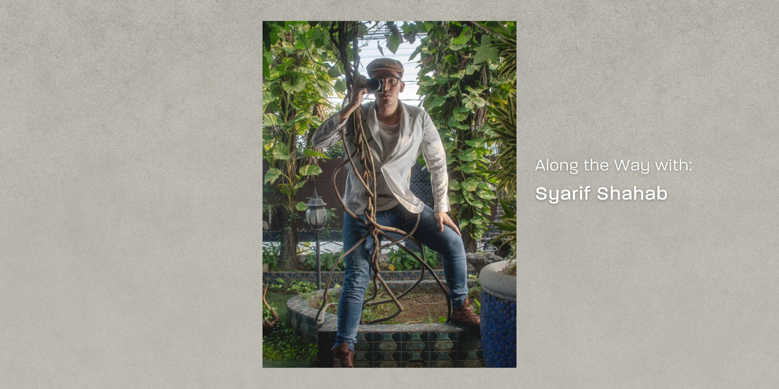 along the way with syarif | bentala